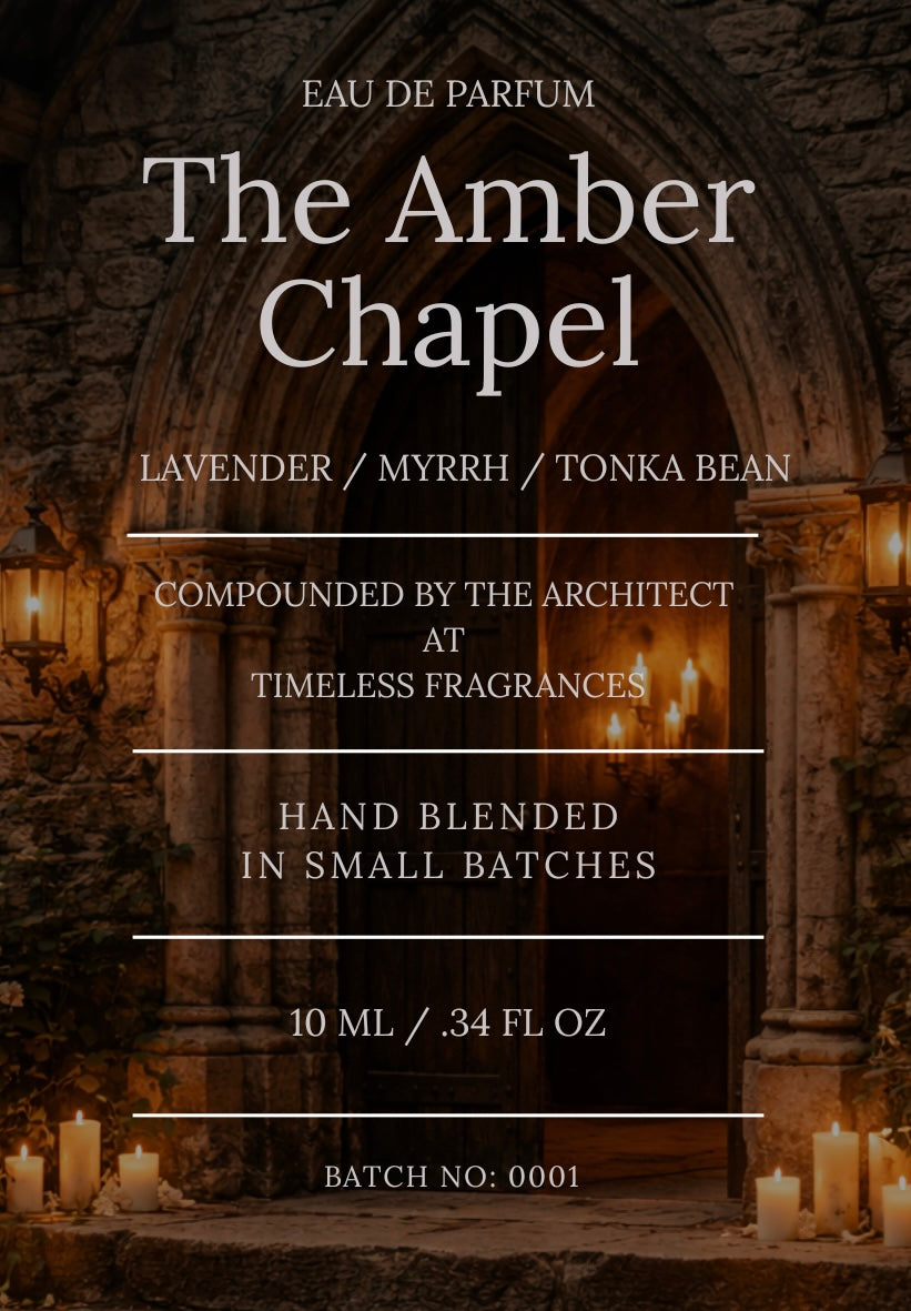 The Amber Chapel - 10ml